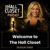 Podcast The Hall Closet Podcast