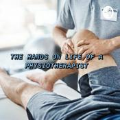 Podcast The hands on life of a physiotherapy