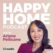The Happy Home Podcast with Arlene Pellicane