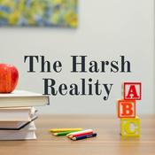 Podcast The Harsh Reality