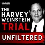 Podcast The Harvey Weinstein Trial: Unfiltered