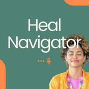 Podcast The Heal Navigator Podcast: Exploring Integrative Cancer Care