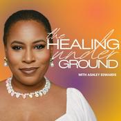Podcast The Healing Underground with Ashley Edwards