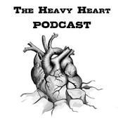 Podcast The Heavy Heart Podcast