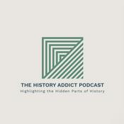 Podcast The History Addict Podcast