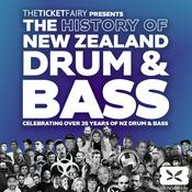 Podcast The History of New Zealand Drum & Bass Podcast