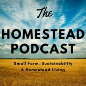 Podcast The Homestead Podcast