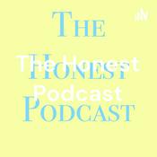 Podcast The Honest Podcast