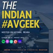 Podcast The Indian AvGeek