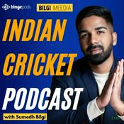Podcast The Indian Cricket Podcast with Sumedh Bilgi