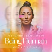 Podcast The Infinite Potential of Being Human