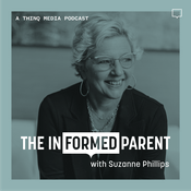 Podcast The InFormed Parent with Suzanne Phillips