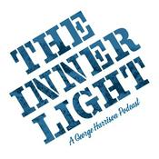 The Inner Light - A George Harrison Podcast