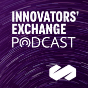 Podcast The Innovators’ Exchange by Oliver Wyman
