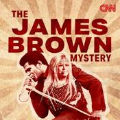 Podcast The James Brown Mystery