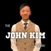 Podcast The John Kim Show