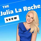 Podcast The Julia La Roche Show