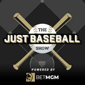 Podcast The Just Baseball Show