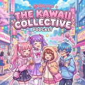Podcast The Kawaii Collective