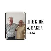 Podcast The Kirk And Baker Show