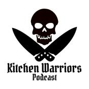 Podcast The Kitchen Warrior Podcast
