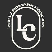 Podcast The Landmark Podcast