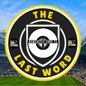 The Last Word on Newcastle Fans TV