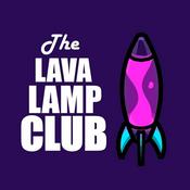 Podcast The Lava Lamp Club