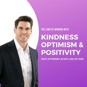 Podcast The Laws of Winning with Kindness, Positivity, and Optimism