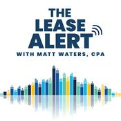Podcast The Lease Alert Podcast – Sponsored by CoStar Real Estate Manager