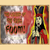 Podcast The Legend of Fin Fang Foom!