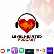 Podcast The Level Hearted Podcast
