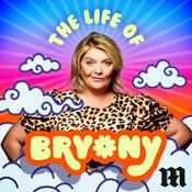 Podcast The Life Of Bryony