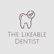 Podcast The Likeable Dentist
