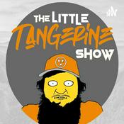 Podcast The Little Tangerine Show