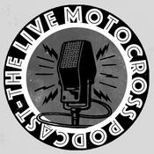 Podcast The Live Motocross Podcast