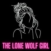 Podcast The Lone Wolf Girl