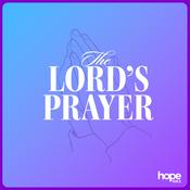 Podcast The Lord's Prayer Podcast