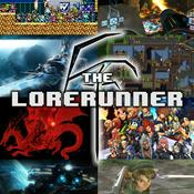 Podcast The Lorerunner