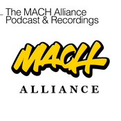 Podcast The MACH Alliance Podcast