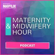 Podcast The Maternity & Midwifery Hour