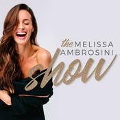 Podcast The Melissa Ambrosini Show