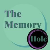 Podcast The Memory Hole Podcast
