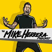 Podcast The Mike Herrera Podcast