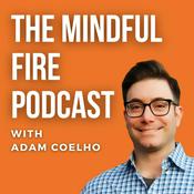 Mindful FIRE : Life Design for Financial Independence
