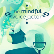 Podcast The Mindful Voice Actor