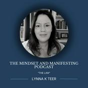 Podcast The Mindset and Manifesting Podcast