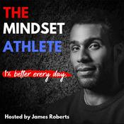Podcast The Mindset Athlete Podcast