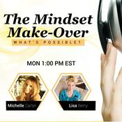 Podcast The Mindset Make-Over