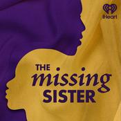 Podcast The Missing Sister